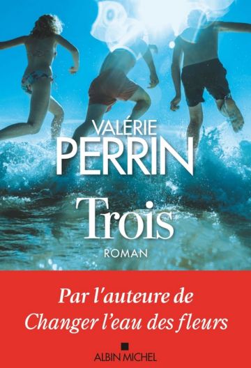 Trois de valerie perrin.jpg